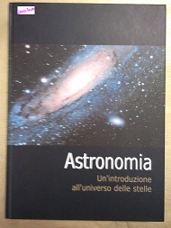 ASTRONOMIA,un'introduzione all'universo delle stelle